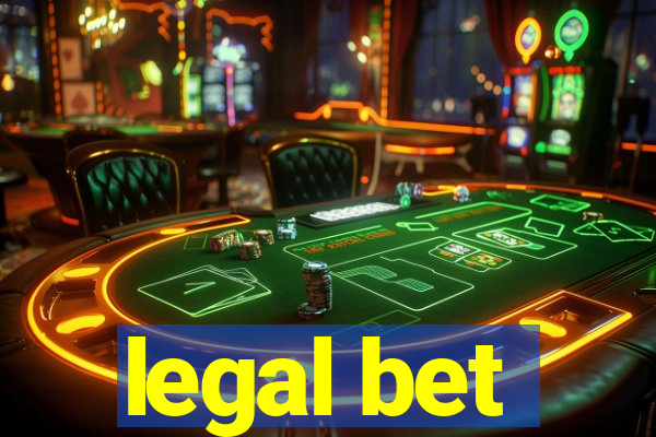 legal bet